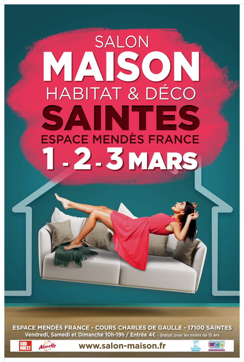 Salon Maison Habitat & déco espace Mendès France le 1, 2, 3 mars 2019