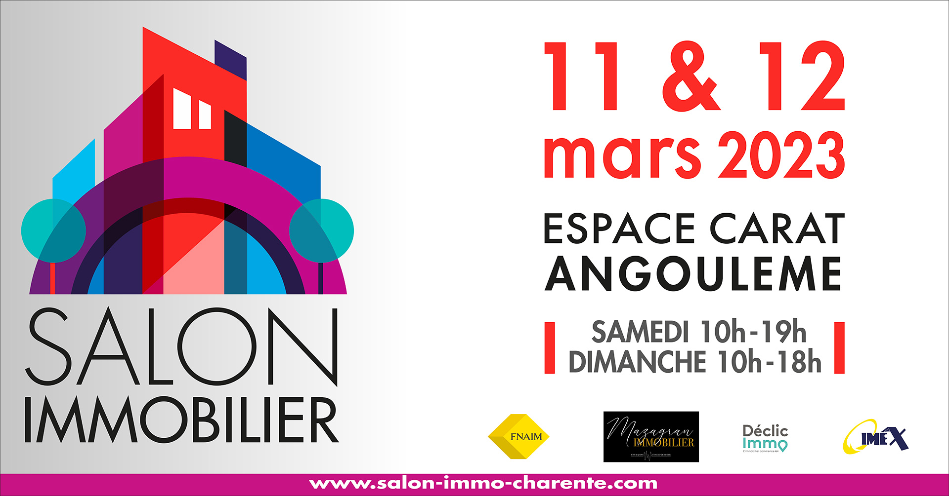 Salon de l’immobilier à l’Espace Carat Angoulême les 11 et 12 mars 2023