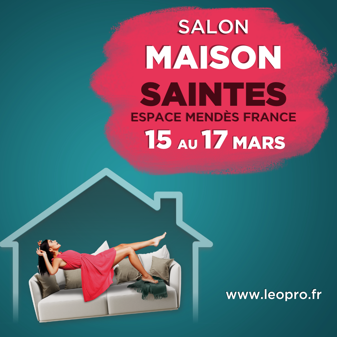 Salon maison Habitat & Déco à Saintes du 15 au 17 mars 2024